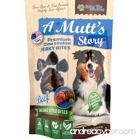 A Mutt's Story Bite Size Naturally Slow Smoked Gourmet Beef or Chicken Sausage Dog Jerky Treats | Gluten Free  No Corn or Soy | Crafted in Small Batches Healthy Tender Soft Dog Treats Made in the USA - B01MTJQ6H3
