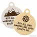 Custom Engraved Not All Who Wander Are Lost Dog Tag by dogIDs - B079PTF8CF id=ASIN