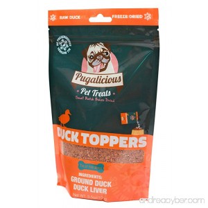 Pugalicious Pet Meal Toppers for Dogs and Cats Freeze Dried 100% Duck Meat and Liver No Added Preservatives All Natural Dog and Cat Food Toppers For all dog types Made in USA (3.5oz/100g) - B077CS7XPD